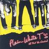 Plain White T's - All That We Needed