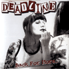 Deadline - Back For More