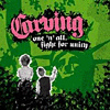 Carving - One 'n' All Fight For With